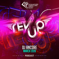 SGHC Rev Up Podcast - March 2019 (ANCore) by Singapore Hardcore Crew