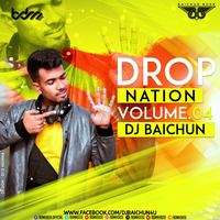 DROP NATION VOL 04 - DJ BAICHUN