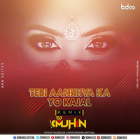 Teri Aakhya Ka Yo Kajal (Remix) - DJ Muhin by BDM HOUSE