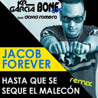 [COPYRIGHT] Jacob Forever x Bοne GDS & KR García Ft. David Romero - Hasta que se Seque el Malecón by Bone GDS