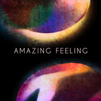 Amazing Feeling by Brad Majors