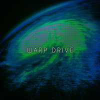 Warp Drive by Brad Majors