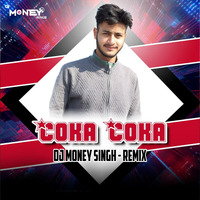 Coka - Sukhe Muzical Doctorz Remix Dj Money Singh by Mani Bamrah