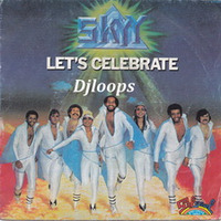 let's celebrate rework Djloops by  Djloops (The French Brand)