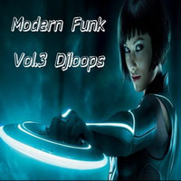 Modern Funk  Vol. 3 Djloops by  Djloops (The French Brand)