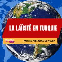 La Laïcité en Turquie - Noé &amp; Gaspard - 2025 03 04 by Frequence Sillé