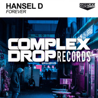 Hansel D - Forever (Original Mix) [Out Now] by Hansel D