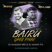 BAIRU GAYU PIYAR (RAKESH BAROT) - DJ KAMLESH BRD &amp; DJ ANANT CHITALI by DJ Kamlesh BRD