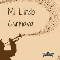 MI LINDO CARNAVAL (IO) MPC [Hamilton Castillo '' 19] 110 by Hamilton Castillo Dj Perú