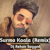 Jassie Gill - Surma Kaala (Remix) - DJ Rehan Sayyed by DJ Rehan Sayyed