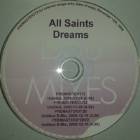 All Saints - Dreams (Untitled, 2008-12-08) by D58 Mixes