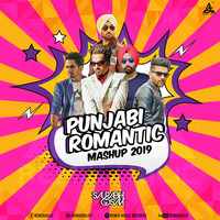 Punjabi Romantic Mashup 2019 Saurabh Gosavi by RemiX HoliC Records®