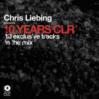 Chris Liebing Presents 10 Years CLR (2010) by >> Elektronic Mix&Live <<
