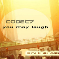 codec7 - you may laugh by codec7