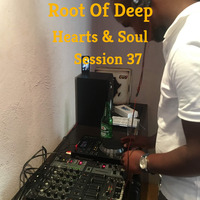 Roots Of Deep Hearts & Soul Session 37 by Sebz DaDeep Dancer