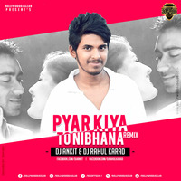 Pyar Kiya to Nibhana (Remix) - DJ Ankit x DJ Rahul Karad | Bollywood DJs Club by Bollywood DJs Club