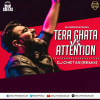 Tera Ghata Vs Attention (Remix) - DJ Chetas | Bollywood DJs Club by Bollywood DJs Club