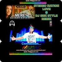 Aye Mere Humsafar-Arjit Singh [ Stereo Nation Love ]  DJ SBK Style REMiX by DJ SBK