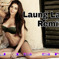Laung Laachi ( Remix ) Dj IS SNG by DJ IS SNG