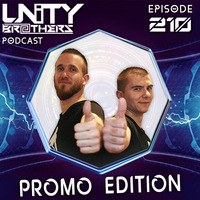 Unity Brothers Podcast #210 [PROMO EDITION] by Unity Brothers