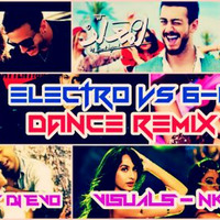 Electro Vs 6-8 Dance Remix By DJ EvO Sl by DJ EvO