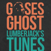 The Ghost - Experience - ROLE - PLAY - DELUXE - -(edit.) by GosesGhost(Martin Gosewisch)Lumberjacks Tunes