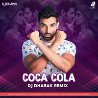 Coca Cola (Remix) - DJ Dharak by AIDD
