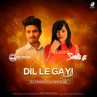 Dil Le Gayi Kudi (Remix) - DJ Prince X DJ Smita GC by AIDD