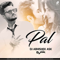 Pal (2019 Remix) - DJ Abhishek Ask by AIDD