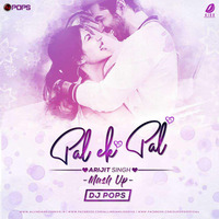 Pal Mashup (Arijit Singh) - DJ Pops by AIDD