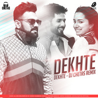 Dekhte Dekhte (Remix) - DJ Chetas by AIDD