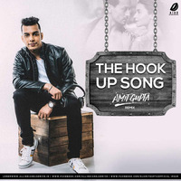 The Hook Up Song (Remix) - DJ Amit Gupta by AIDD