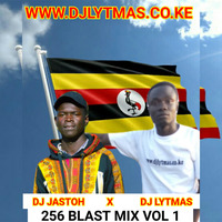 DJ LYTMAS X DJ JASTOH - 256 BLAST MIX VOL 1 by DJ LYTMAS