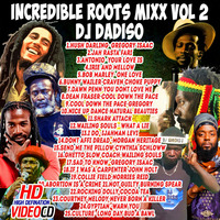 DJ DADISO - INCREDIBLE ROOTS MIX VOL 2 by DJ LYTMAS