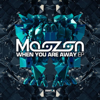 Maozon - When You Are Away [Release date: OUT NOW] by Phantom Dub Digital