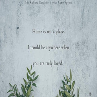 Home Is Not A Place - It Could Be Anywhere (Naviarhaiku 275) by OneAmbient4