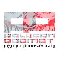 conservative beating by polygon prompt