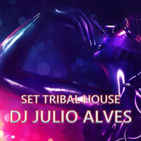 SET TRIBAL HOUSE DJ JULIO ALVES 26 - 03 - 2019 by Dj julio Alves