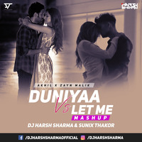 Duniya (Luka Chuppi) Remix- Akhil x Zayn Malik x DJ HARSH SHARMA x SUNIX THAKOR by Dj Harsh Sharma