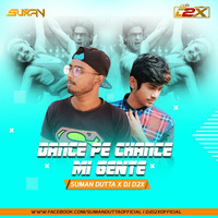 Dance Pe Chance Vs Mi Gente - Suman Dutta x Dj D2x by DJ D2x