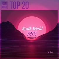 Synth World Mix Vol.4 by RS'FM Music