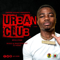 Urban Club [#FullyInn 2019] @ZJHENO  by ZJ HENO