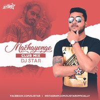 Machayenge (Club mix) DJ Star by Dj Star