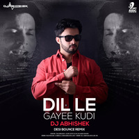 Dil Le Gayee Kudi (Desi Bounce Remix - DJ Abhishek by DJ Abhishek Phadtare