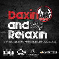 Daxin &amp; Relaxin Vol.2 by Dax The DJ