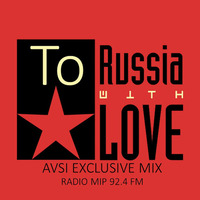 THE WIZARD DK Presents Avsi - To Russia With Love (Remarkable Sensation Improve Yourself) by THE WIZARD DK