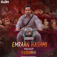 EMRAAN HASHMI MASHUP - DJ SUBH by SUBH
