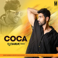 Coka (Remix) - Sukh-E - DJ Dharak by MP3Virus Official
