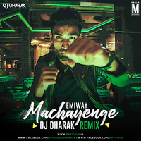 Machayenge (Remix) - Emiway Bantai - DJ Dharak by MP3Virus Official