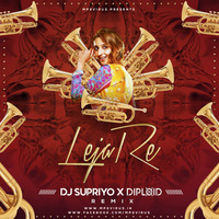Leja Re (Remix) - DJ Supriyo x Diploid by MP3Virus Official